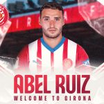 Abel Ruiz Siap Jadi Mesin Gol Utama Girona Musim Ini